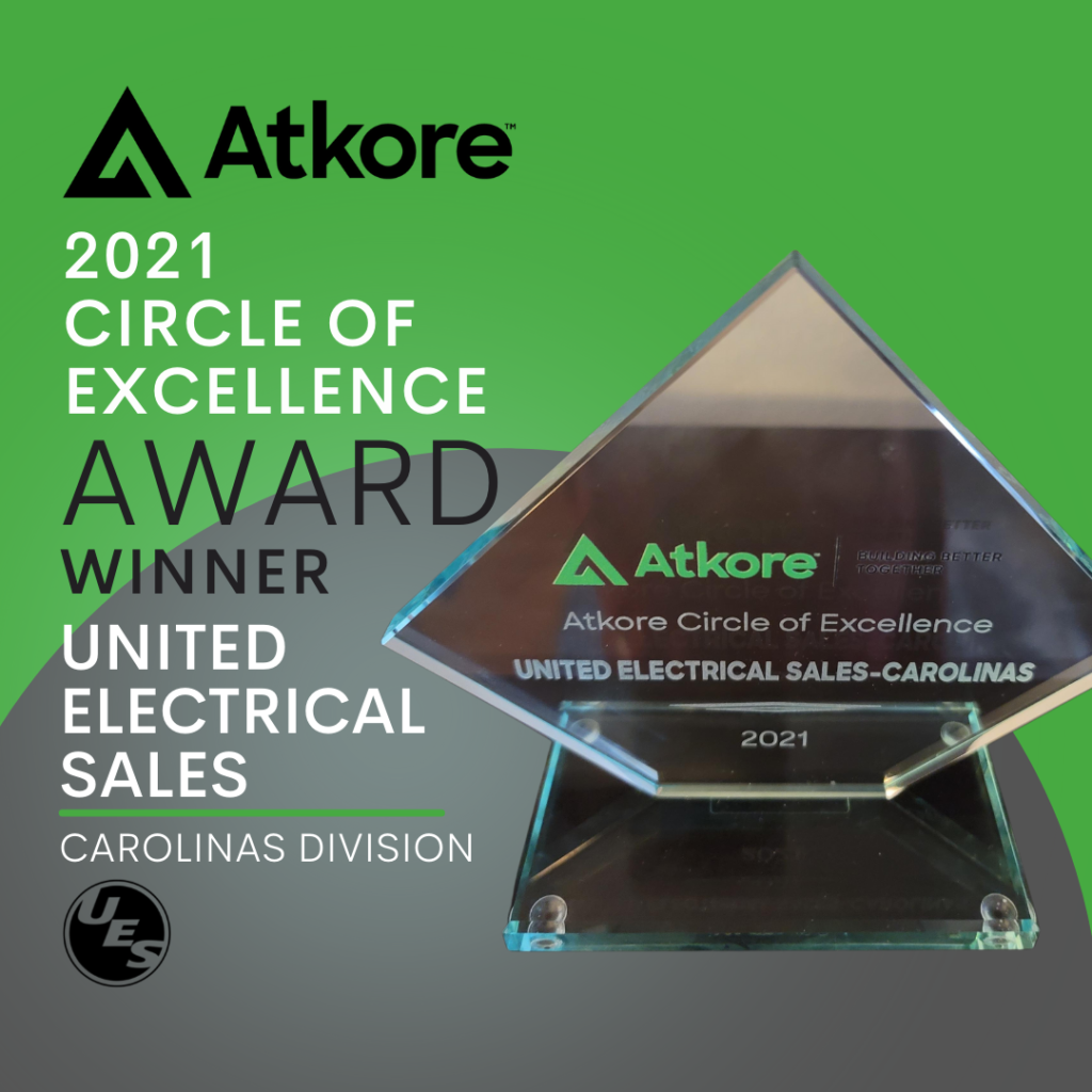 UES Carolinas Division named 2021 Circle Of Excellence Winner by Atkore